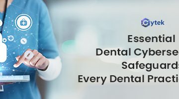 Dental Cybersecurity Safeguards