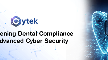 Dental Compliance and cybersecurity protection for dental practices